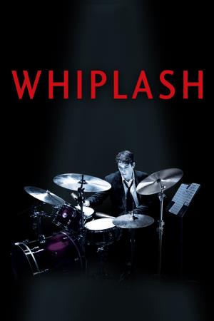 Whiplash's Poster