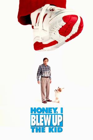 Honey, I Blew Up the Kid's Poster