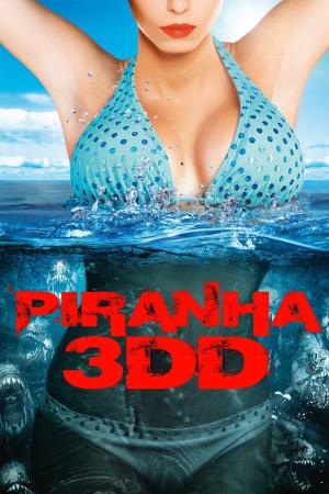 Piranha 3DD's Poster