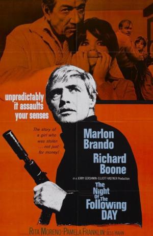 The Night of the Following Day's Poster