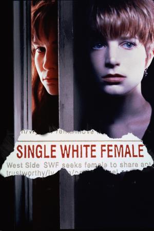 Single White Female's Poster