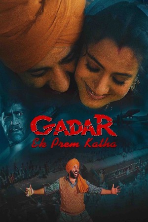 Gadar: Ek Prem Katha's Poster