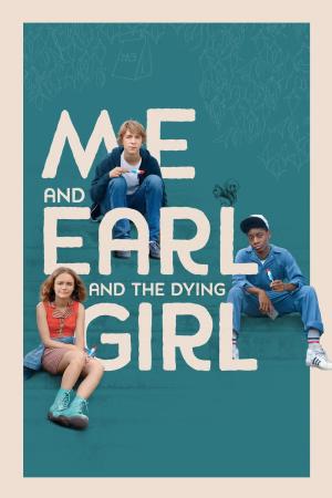 Me and Earl and the Dying Girl's Poster
