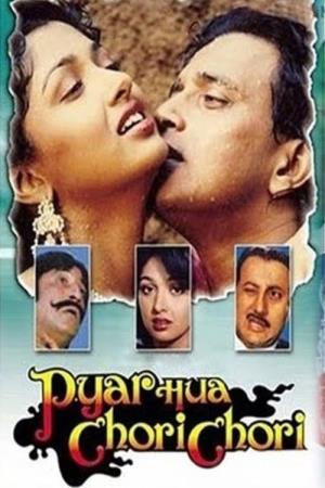 Pyaar Hua Chori Chori's Poster