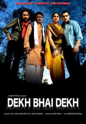 Dekh Bhai Dekh: Laughter Behind Darkness's Poster