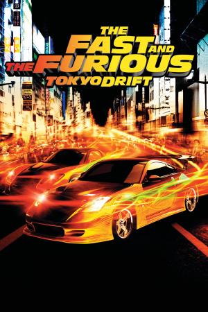 The Fast and the Furious Tokyo Drift's Poster