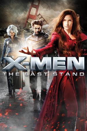 X-Men: The Last Stand's Poster