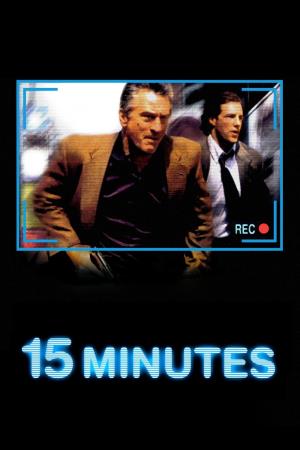 15 Minutes's Poster