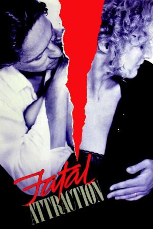 Fatal Attraction's Poster