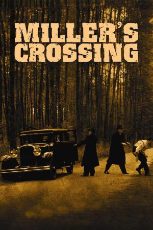 Miller's Crossing's Poster