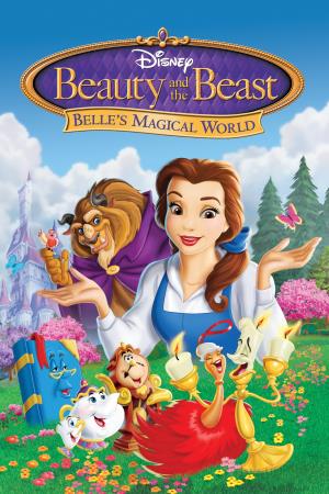 Beauty And The Beast Belles Magical World's Poster