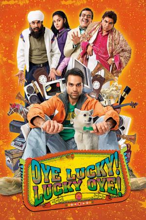 Oye Lucky! Lucky Oye!'s Poster