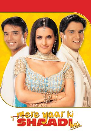 Mere Yaar Ki Shaadi Hai's Poster