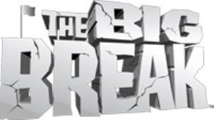 The Big Break's Poster