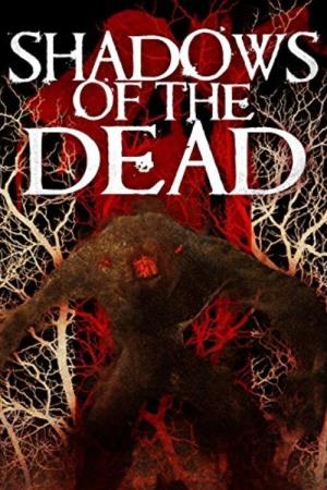 Shadows of the Dead's Poster