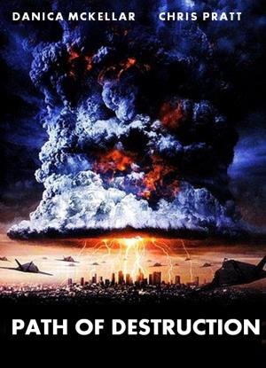 Path Of Destruction's Poster