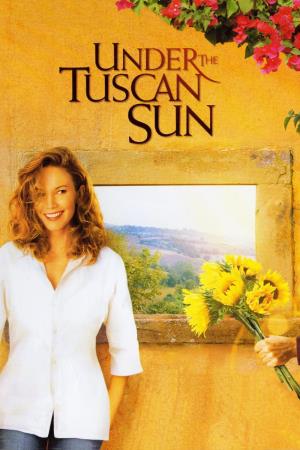 Under The Tuscan Sun's Poster
