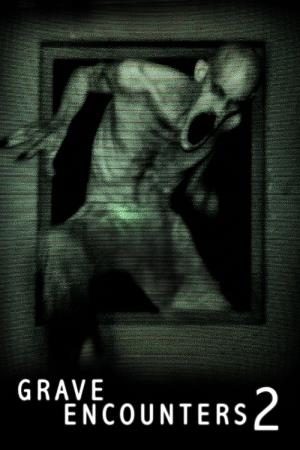 Grave Encounters 2's Poster