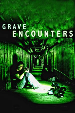 Grave Encounters's Poster
