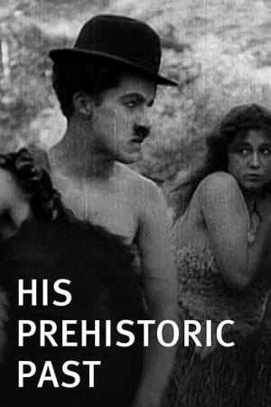 His Pre-Historic Past's Poster