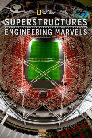 Engineering Marvels's Poster