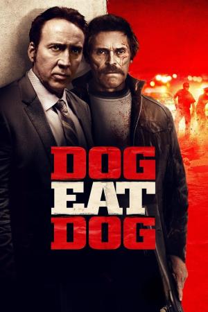 Dog Eat Dog's Poster