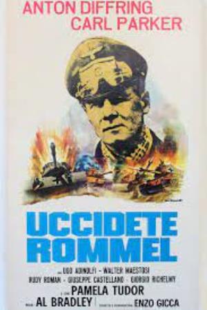 Kill Rommel's Poster