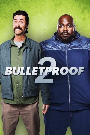Bulletproof 2's Poster