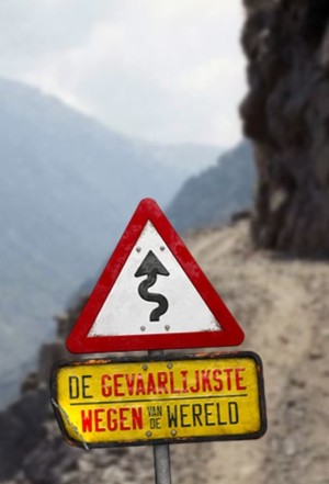 World's Most Dangerous Roads's Poster