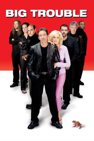 Big Trouble's Poster