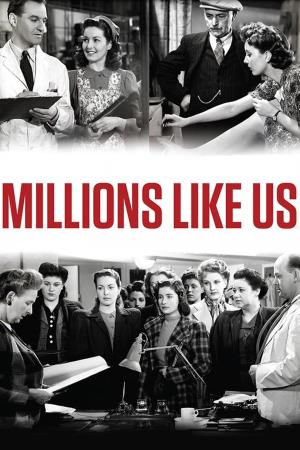 Millions Like Us's Poster