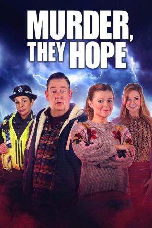 Murder, They Hope's Poster