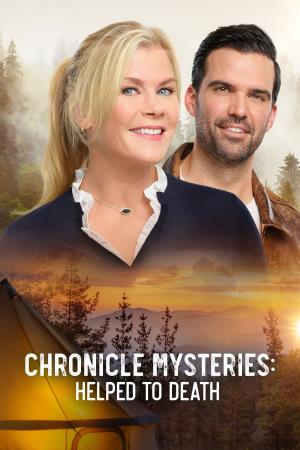 Chronicle Mysteries: Helped to Death's Poster