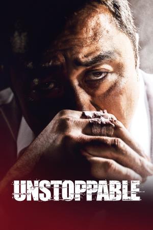 Unstoppable (2018)'s Poster