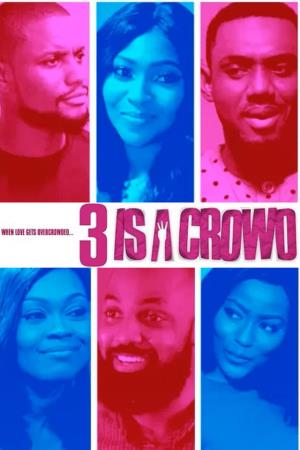 3 Is A Crowd's Poster