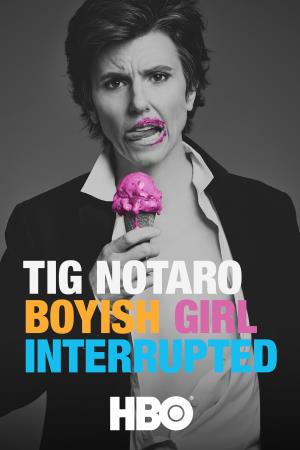 Tig Notaro: Boyish Girl Interrupted's Poster