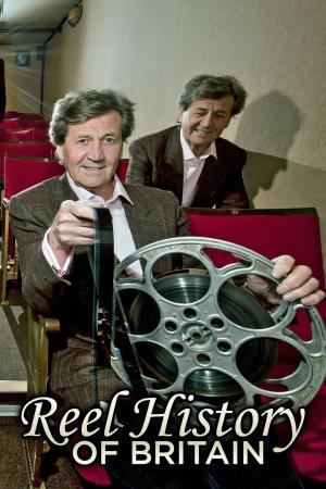 Reel History of Britain's Poster