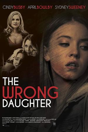 The Wrong Daughter's Poster