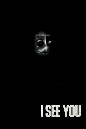 I See You's Poster