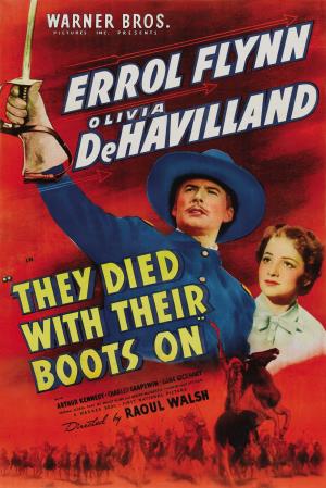 They Died with Their Boots On's Poster