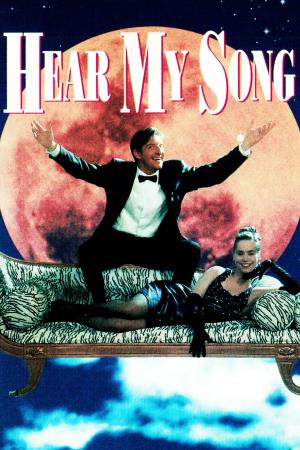 Hear My Song's Poster