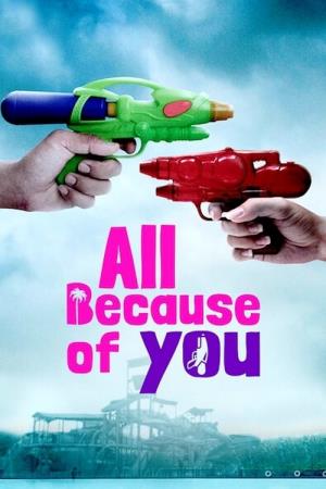 BECAUSE OF YOU's Poster