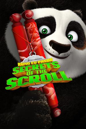 Kung Fu Panda: Secrets Of The Scroll's Poster