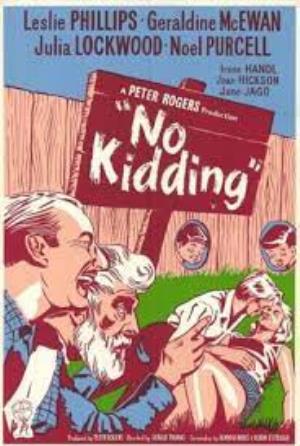 No Kidding's Poster