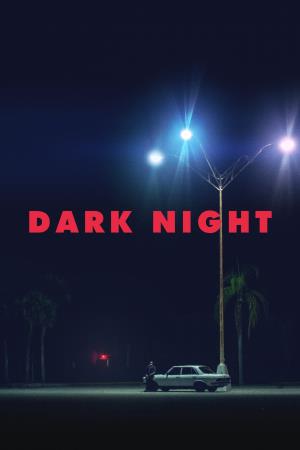 Dark Night's Poster