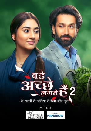 Bade Achhe Lagte Hai 2 - Ye Dharti Ye Nadiya Ye Raina Aur Tum's Poster