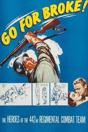 Go For Broke's Poster