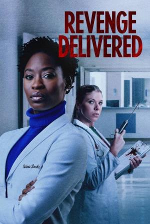 Revenge Delivered's Poster