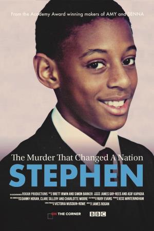 Stephen: The Murder that Changed a Nation's Poster