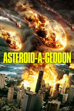 Asteroid-A-Geddon's Poster